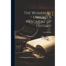 The Women At Oxford A Fragment Of History