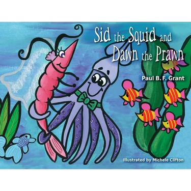 Sid the Squid and Dawn the Prawn