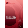 Diabetology: Feature Papers 2022
