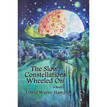 The Slow Constellations Wheeled On