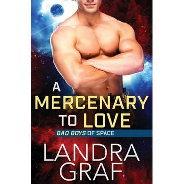 A Mercenary to Love