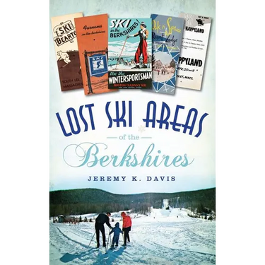 Lost Ski Areas of the Berkshires
