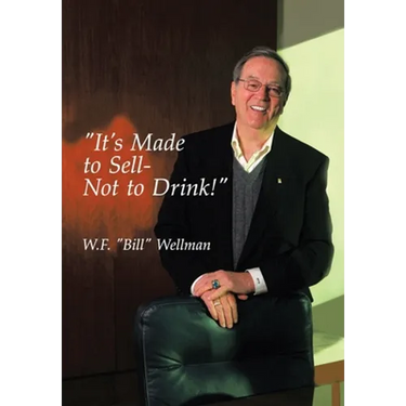 "It's Made to Sell- Not to Drink!"