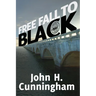 Free Fall to Black