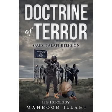 Doctrine of Terror: Saudi Salafi Religion