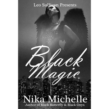 Black Magic: Book 3 of the Black Butterfly Series