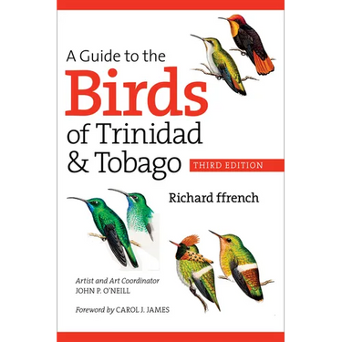 A Guide to the Birds of Trinidad & Tobago