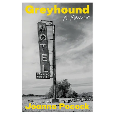 Greyhound: A Memoir