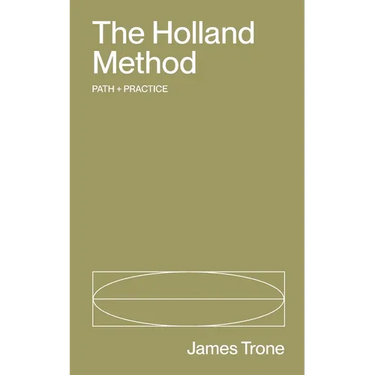 The Holland Method