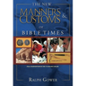 The Manners & Customs of Bible Times