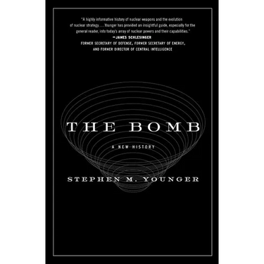 The Bomb: A New History