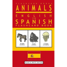 Animals - English to Spanish Flashcard Book: Black and White Edition
