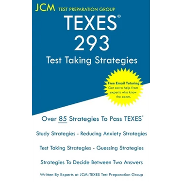 TEXES 293 - Test Taking Strategies