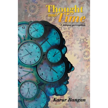 Thought and Time: A Unique Perception