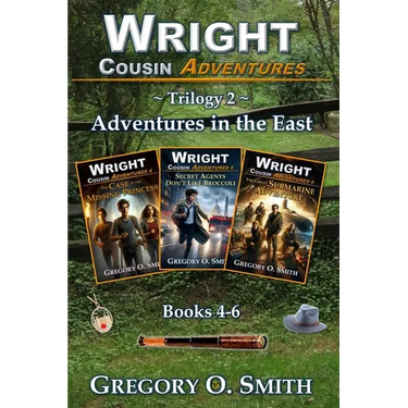 Wright Cousin Adventures Trilogy 2: Adventures in the East