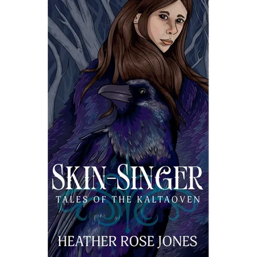 Skinsinger: Tales of the Kaltaoven
