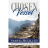 Chosen Vessel