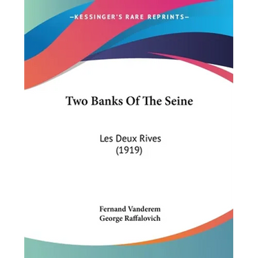 Two Banks Of The Seine: Les Deux Rives (1919)