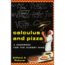 Calculus and Pizza: A Cookbook for the Hungry Mind