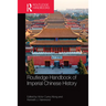 Routledge Handbook of Imperial Chinese History