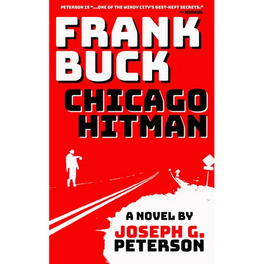 Frank Buck: Chicago Hitman