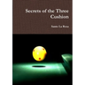 Secrets of the Three Cushion