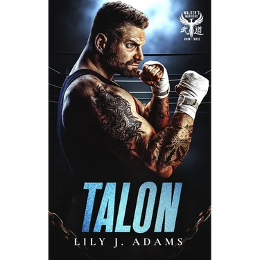Talon (Walker's Warriors MC Romance Series, Book 3)