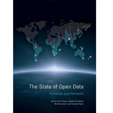 The State of Open Data: Histories and Horizons