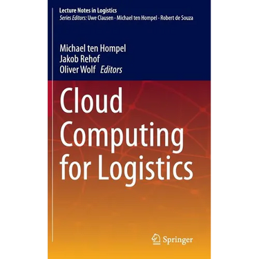 Cloud Computing for Logistics