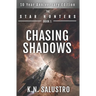 Chasing Shadows