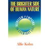 The Brighter Side of Human Nature: Altruism and Empathy in Everyday Life