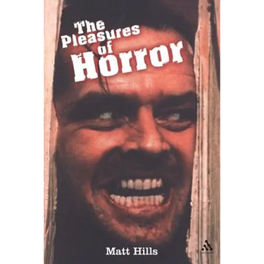 The Pleasures of Horror