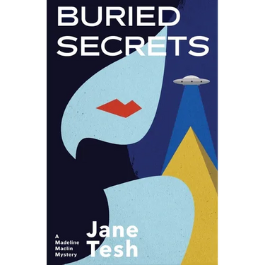 Buried Secrets: A Madeline Maclin Mystery