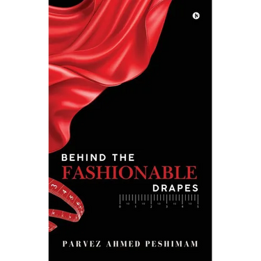 Behind The Fashionable Drapes