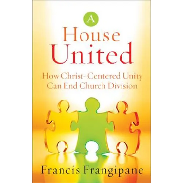 House United: How Christ-Centered Unity Can End Church Division