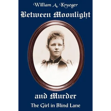 Between Moonlight and Murder: The Girl in Blind Lane
