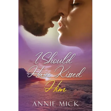 I Should Have Kissed Him