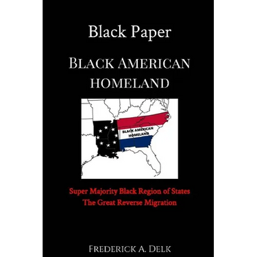 Black Paper: Black American Homeland