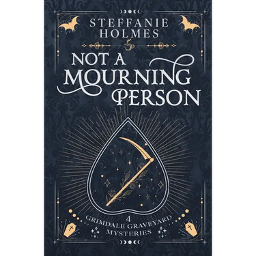 Not A Mourning Person: Luxe paperback edition
