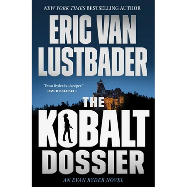 The Kobalt Dossier: An Evan Ryder Novel