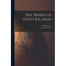 The Works of David Ricardo