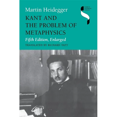 Kant and the Problem of Metaphysics, Fifth Edition, Enlarged