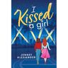 I Kissed a Girl