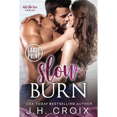 Slow Burn