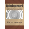 Finding Undetermined: Hard Cases for Coroners and Death Investigators