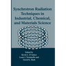 Synchrotron Radiation Techniques in Industrial, Chemical, and Materials Science