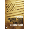 Quicksand: America's Pursuit of Power in the Middle East
