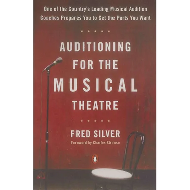 Auditioning for the Musical Theatre