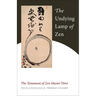 The Undying Lamp of Zen: The Testament of Zen Master Torei