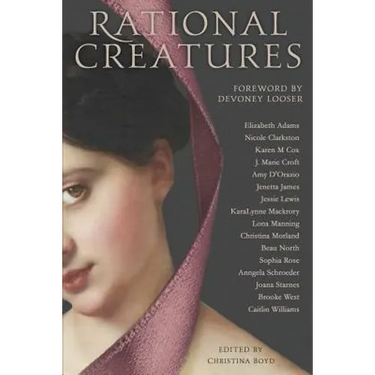 Rational Creatures: Stirrings of Feminism in the Hearts of Jane Austen's Fine Ladies